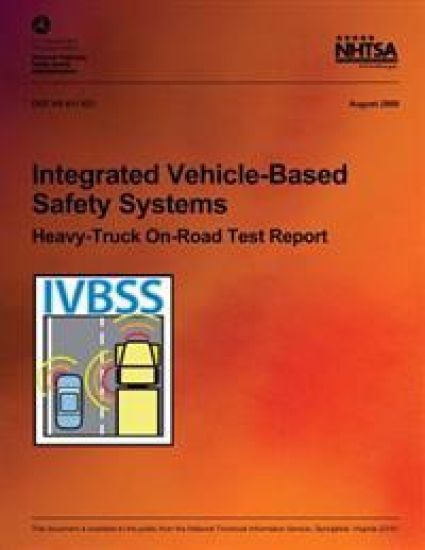 Integrated Vehicle-Based Safety Systems Heavy-Truck On-Road Test Report