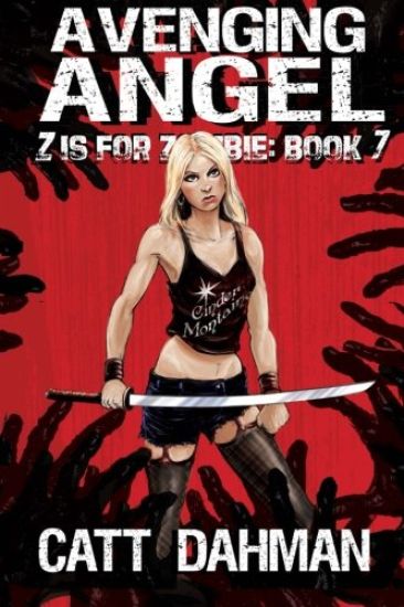 Avenging Angel: Z is for Zombie