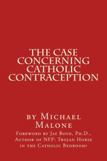 The Case Concerning Catholic Contraception: A Position Paper