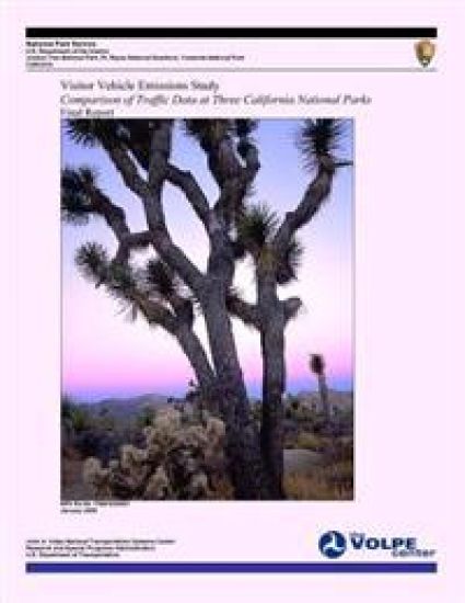 Visitor Vehicle Emissions Study: Comparison of Traffic Data at Three California National Parks- Final Report