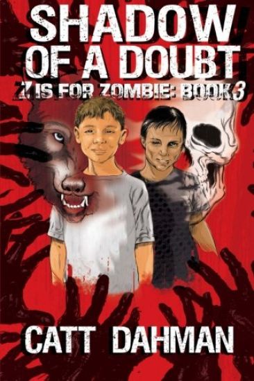 Shadow of a Doubt: Z is for Zombie