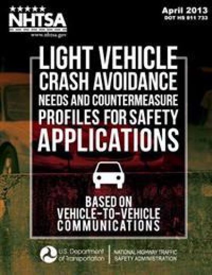 Light Vehicle Crash Avoidance Needs and Countermeasure Profiles for Safety Applications Based on Vehicle-to-Vehicle Communications