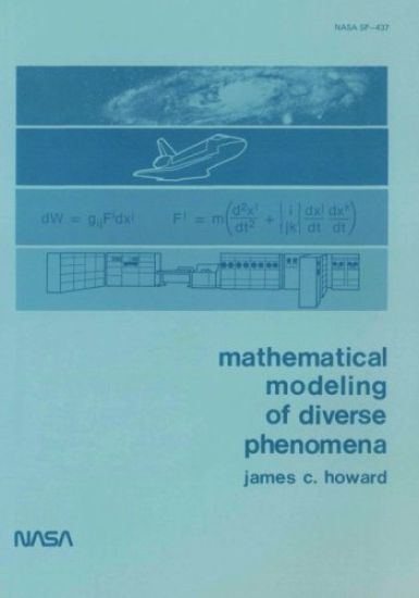 Mathematical Modeling of Diverse Phenomena