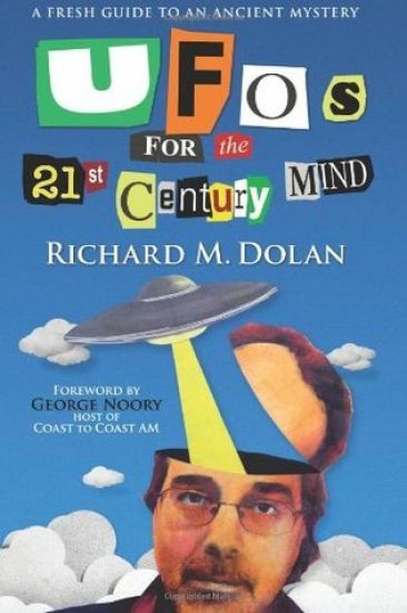 UFOs for the 21st Century Mind: A Fresh Guide to an Ancient Mystery