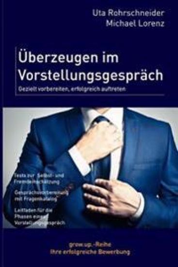 überzeugen im Vorstellungsgespräch: Gezielt vorbereiten, erfolgreich auftreten