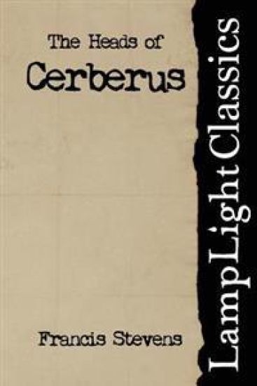 The Heads of Cerberus