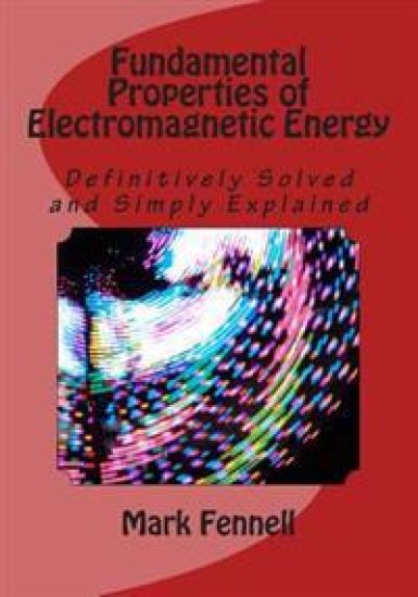 Fundamental Properties of Electromagnetic Energy: Definitively Solved and Simply Explained
