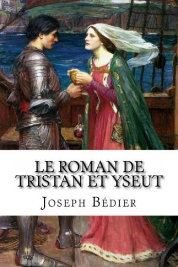 Le Roman de Tristan et Yseut