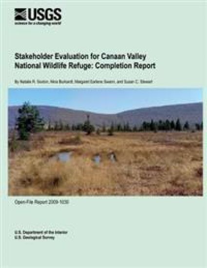 Stakeholder Evaluation for Canaan Valley National Wildlife Refuge: Completion Report