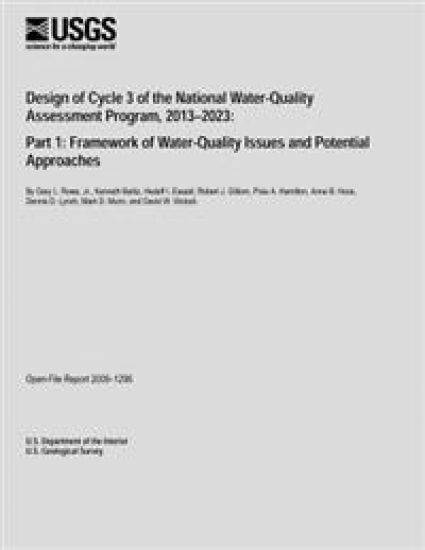 Design of Cycle 3 of the National Water-Quality Assessment Program, 2013?2023: Part 1: Framework of Water-Quality Issues and Potential Approaches