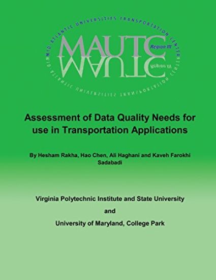 Assessment of Data Quality Needs for Use in Transportation Applications – Hao Chen, kirjan kansikuva