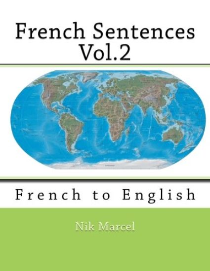 French Sentences Vol.2: French to English
