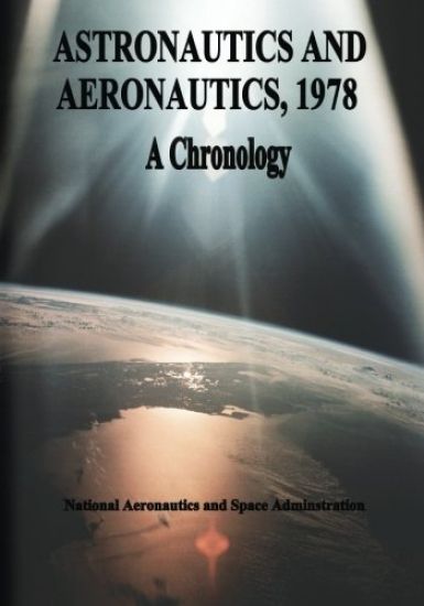 Astronautics and Aeronautics, 1978: A Chronology