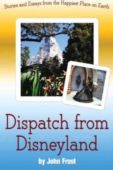 Dispatch from Disneyland