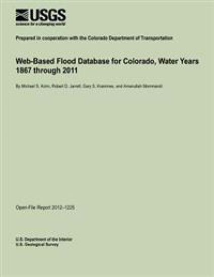 Web-Based Flood Database for Colorado, Water Years 1867 through 2011