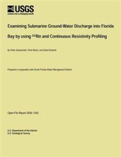 Examining Submarine Ground-Water Discharge into Florida Bay by using 222Rn and Continuous Resistivity Profiling