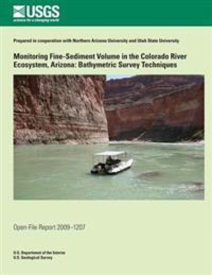 Monitoring Fine-Sediment Volume in the Colorado River Ecosystem, Arizona: Bathymetric Survey Techniques
