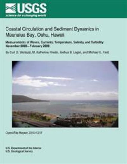 Coastal Circulation and Sediment Dynamics in Maunalua Bay, Oahu, Hawaii