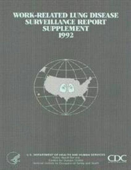 Work-Related Lung Disease Surveillance Report: Supplement, 1992