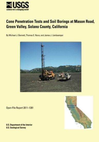 Cone Penetration Tests and Soil Borings at Mason Road, Green Valley, Solano County, California