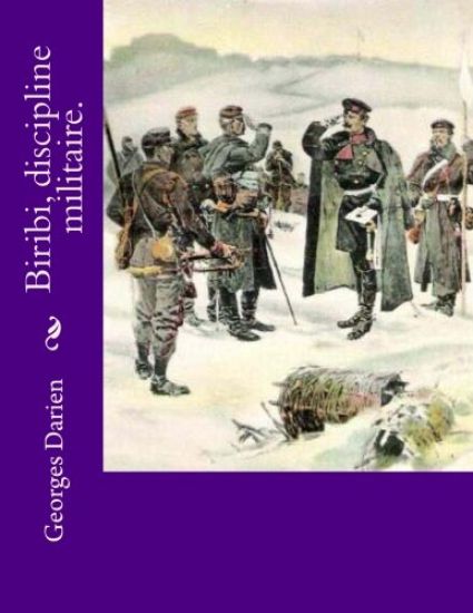 Biribi, discipline militaire.