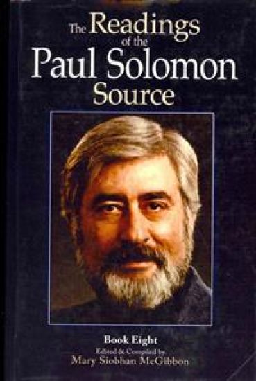 The Readings of the Paul Solomon Source Book 8