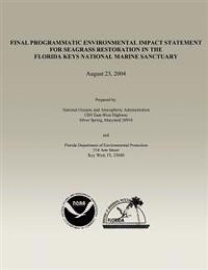 Final Programmatic Environmental Impact Statement for Seagrass Restoration in the Florida Keys National Marine Sanctuary