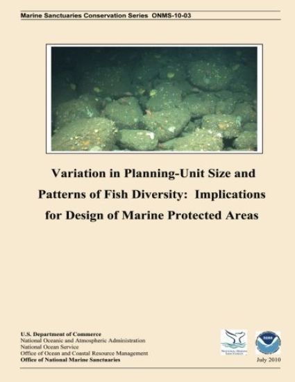 Variation in Planning Unit-Size and Patterns of Fish Diversity: Implications for Design of Marine Protected Areas
