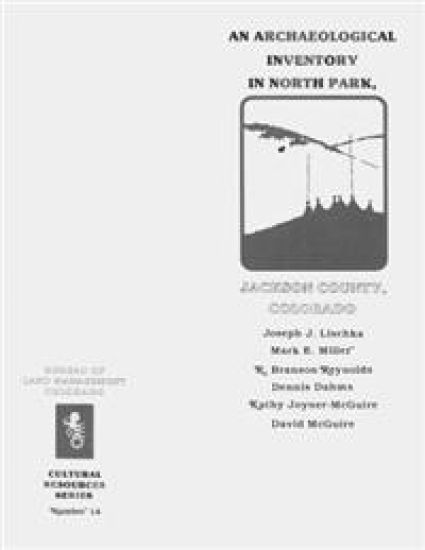 An Archaeological Inventory in North Park, Jackson County, Colorado