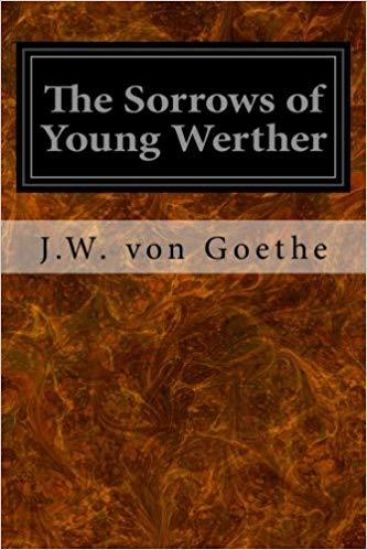 The Sorrows of Young Werther