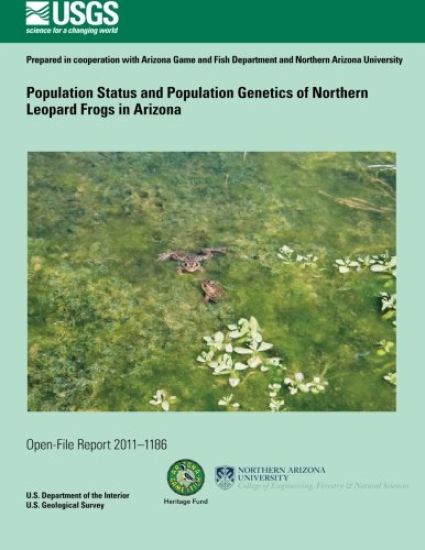 Population Status and Population Genetics of Northern Leopard Frogs in Arizona