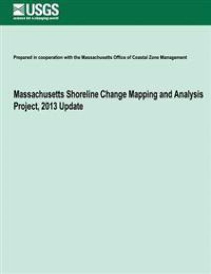 Massachusetts Shoreline Change Mapping and Analysis Project, 2013 Update
