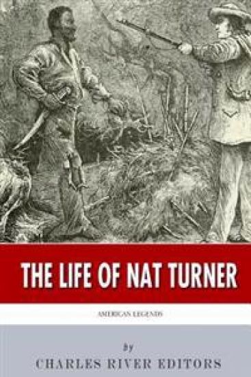 American Legends: The Life of Nat Turner