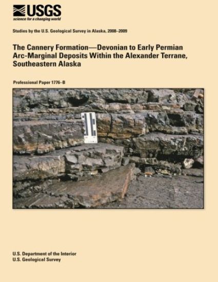 The Cannery Formation?Devonian to Early Permian Arc-Marginal Deposits Within the Alexander Terrane, Southeastern Alaska