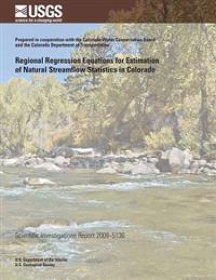 Regional Regression Equations for Estimation of Natural Streamflow Statistics in Colorado