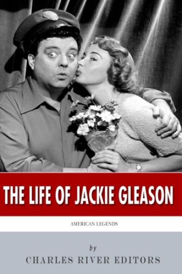 American Legends: The Life of Jackie Gleason