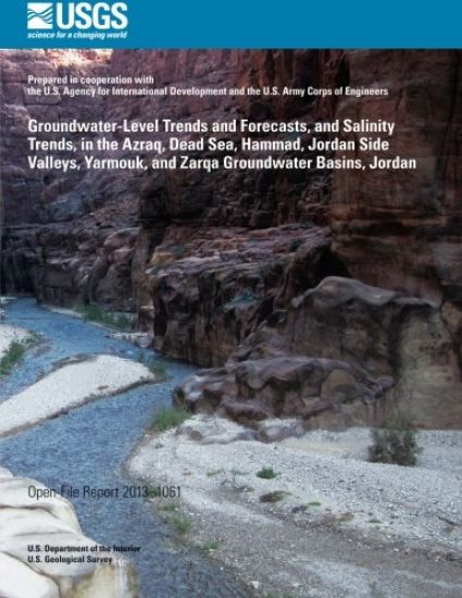 Groundwater-Level Trends and Forecasts, and Salinity Trends, in the Azraq, Dead Sea, Hammad, Jordan Side Valleys, Yarmouk, and Zarqa Groundwater Basin