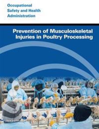 Prevention of Musculoskeletal Injuries in Poultry Processing