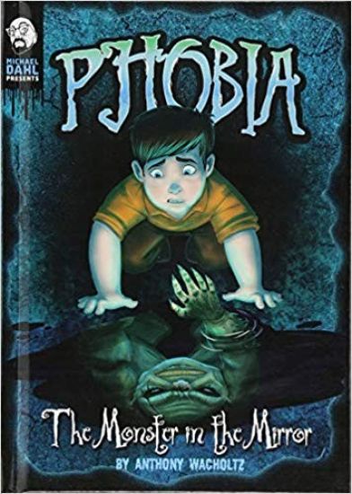 The Monster in the Mirror: A Tale of Terror
