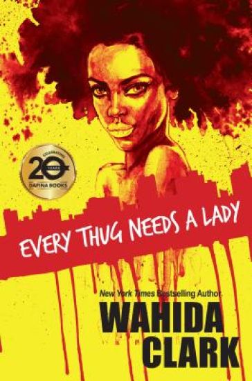 Every Thug Needs A Lady
