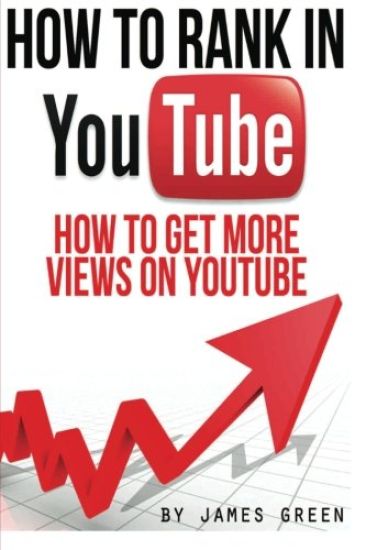 How to Rank in YouTube: How to get more Views on Youtube