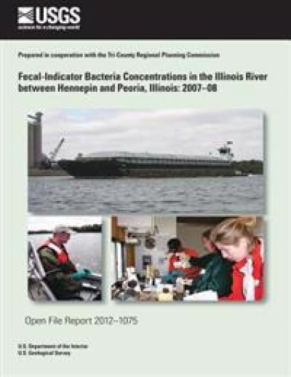 Fecal-Indicator Bacteria Concentrations in the Illinois River between Hennepin and Peoria, Illinois: 2007?08
