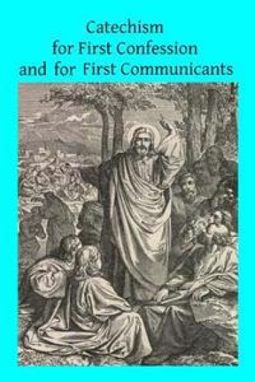 Catechism for First Confession and For First Communicants – Catholic Church, kirjan kansikuva
