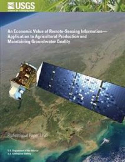An Economic Value of Remote-Sensing Information?Application to Agricultural Production and Maintaining Groundwater Quality