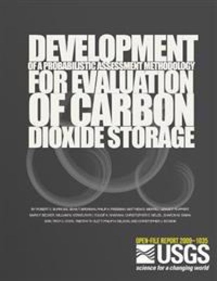 Development of a Probabilistic Assessment Methodology for Evaluation of Carbon Dioxide Storage