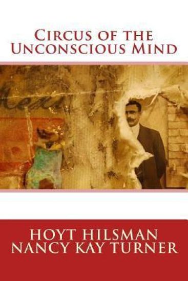 Circus of the Unconscious Mind