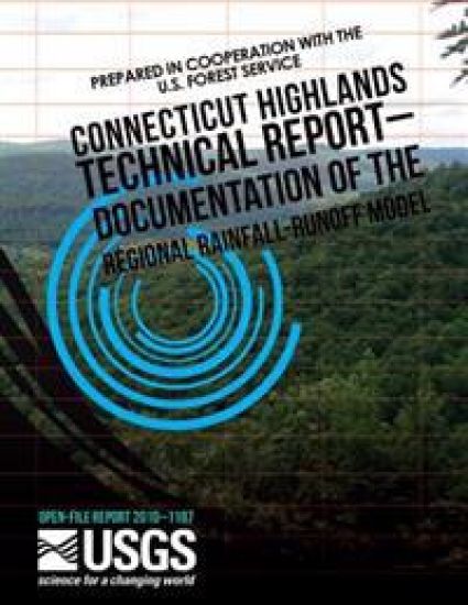 Connecticut Highlands Technical Report ? Documentation of the Regional Rainfall-Runoff Model