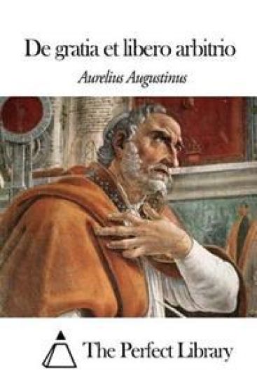 De gratia et libero arbitrio