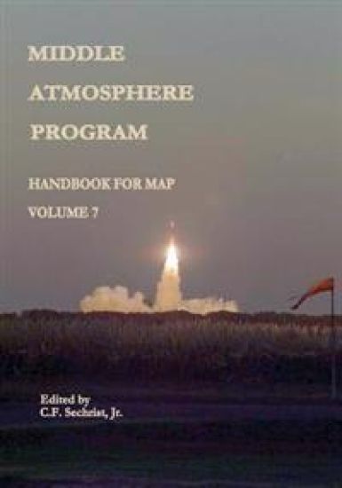Middle Atmosphere Program - Handbook for MAP: Volume 7