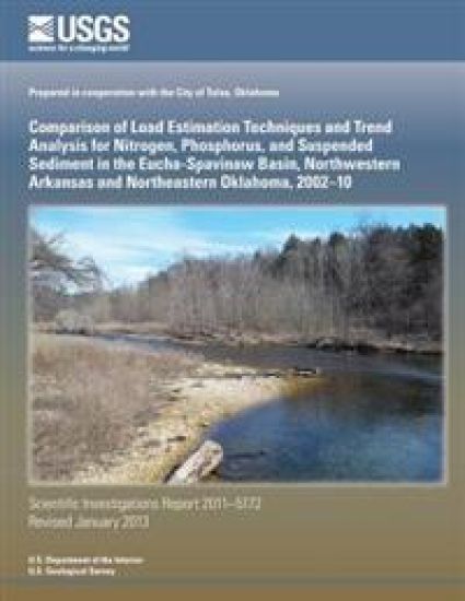 Comparison of Load Estimation Techniques and Trend Analysis for Nitrogen, Phosphorus, and Suspended Sediment in the Eucha- Spavinaw Basin, Northwester